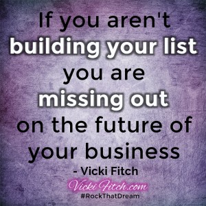 Email List Building Quote by Vicki Fitch
