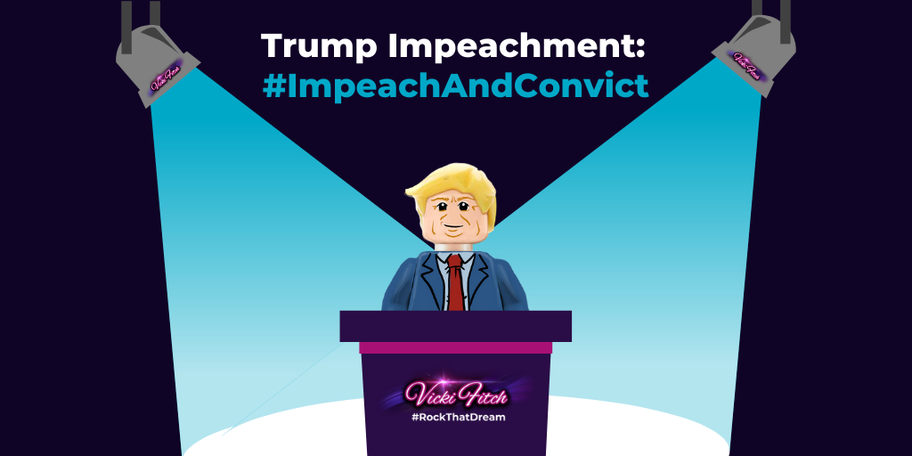 Trump - VIcki Fitch - Blog - Trump Impeachment: The Great Debate #ImpeachAndConvict